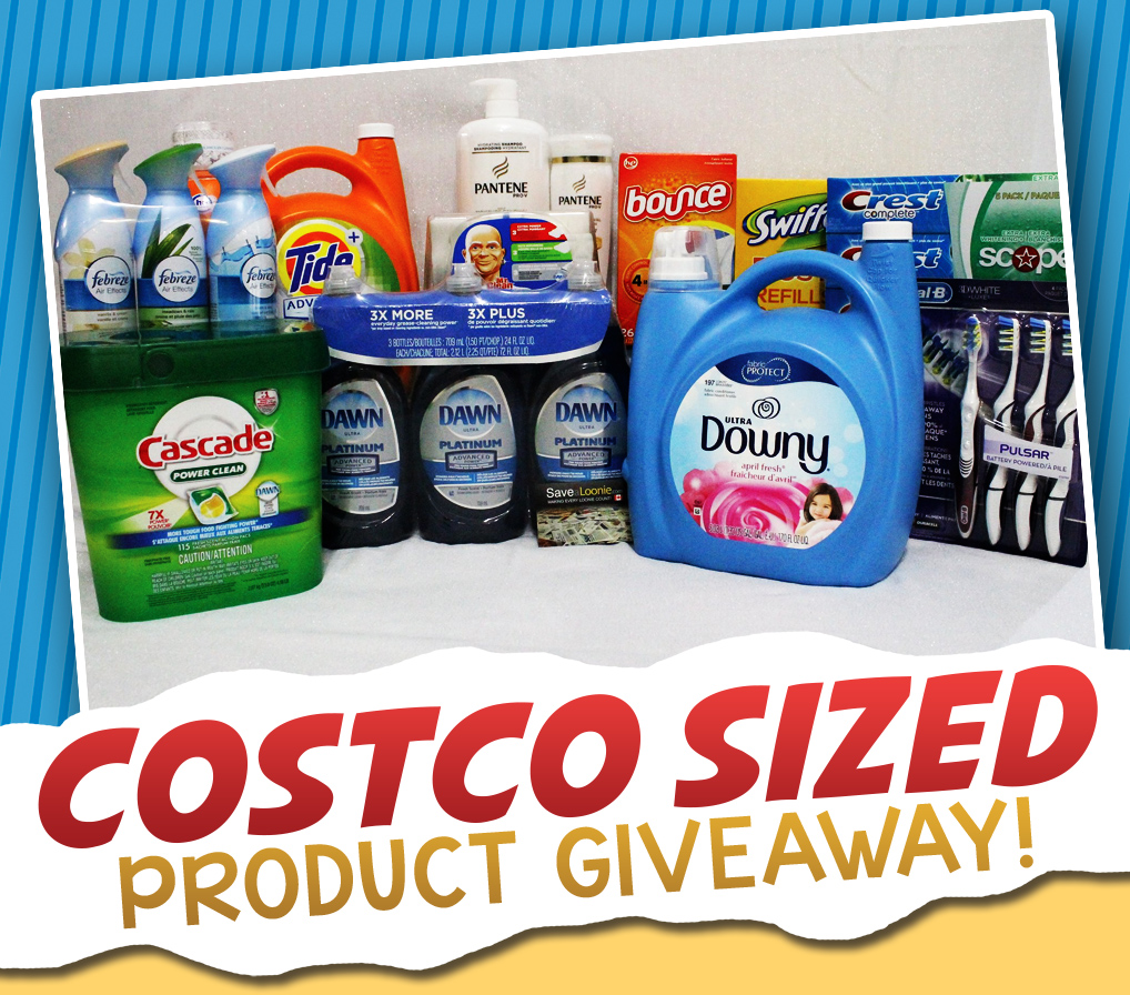 SaveaLoonie's Costco Sized P&G Product Giveaway!