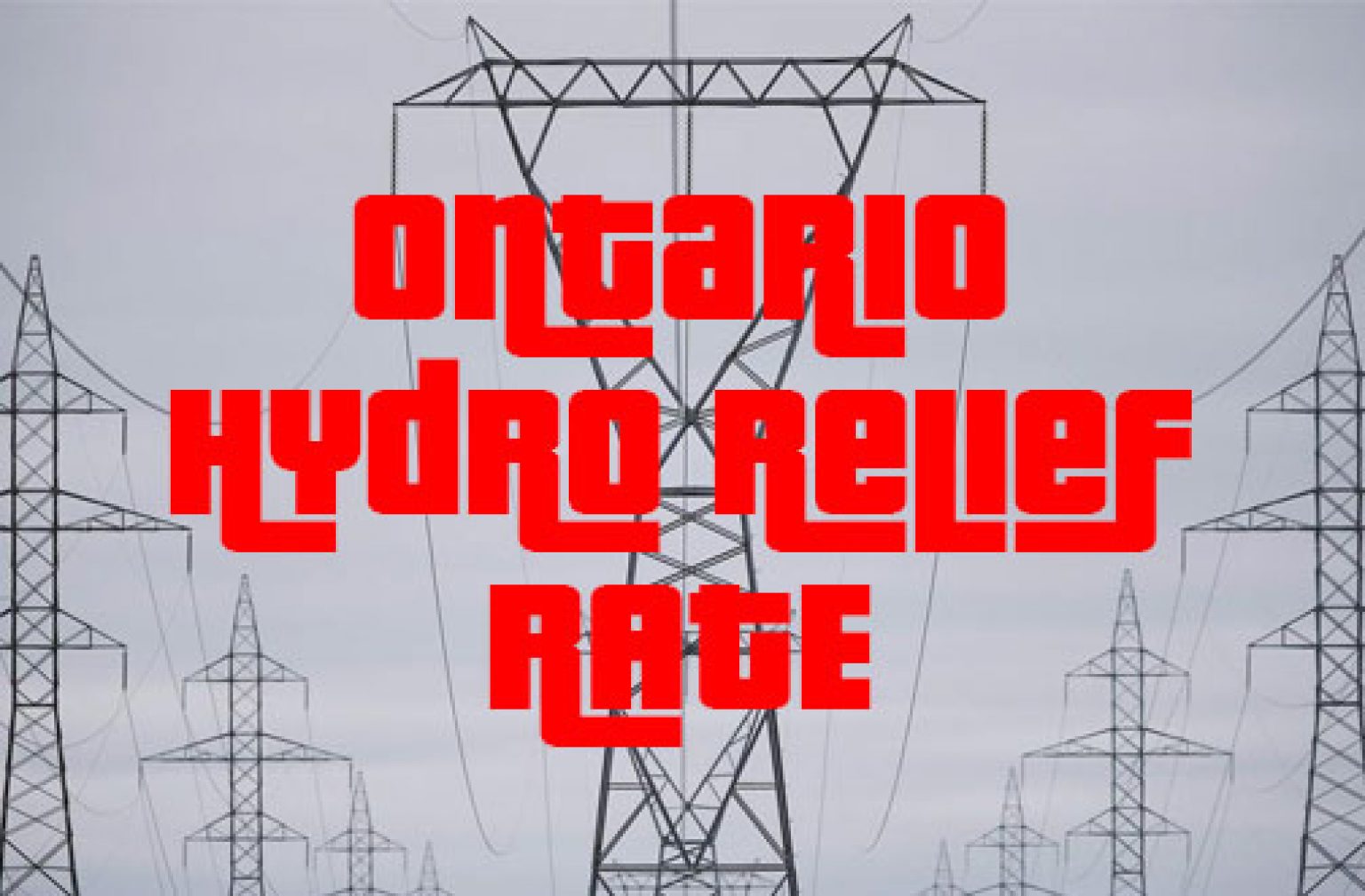 Ontario COVID19 Hydro Relief Rate — Deals from SaveaLoonie!