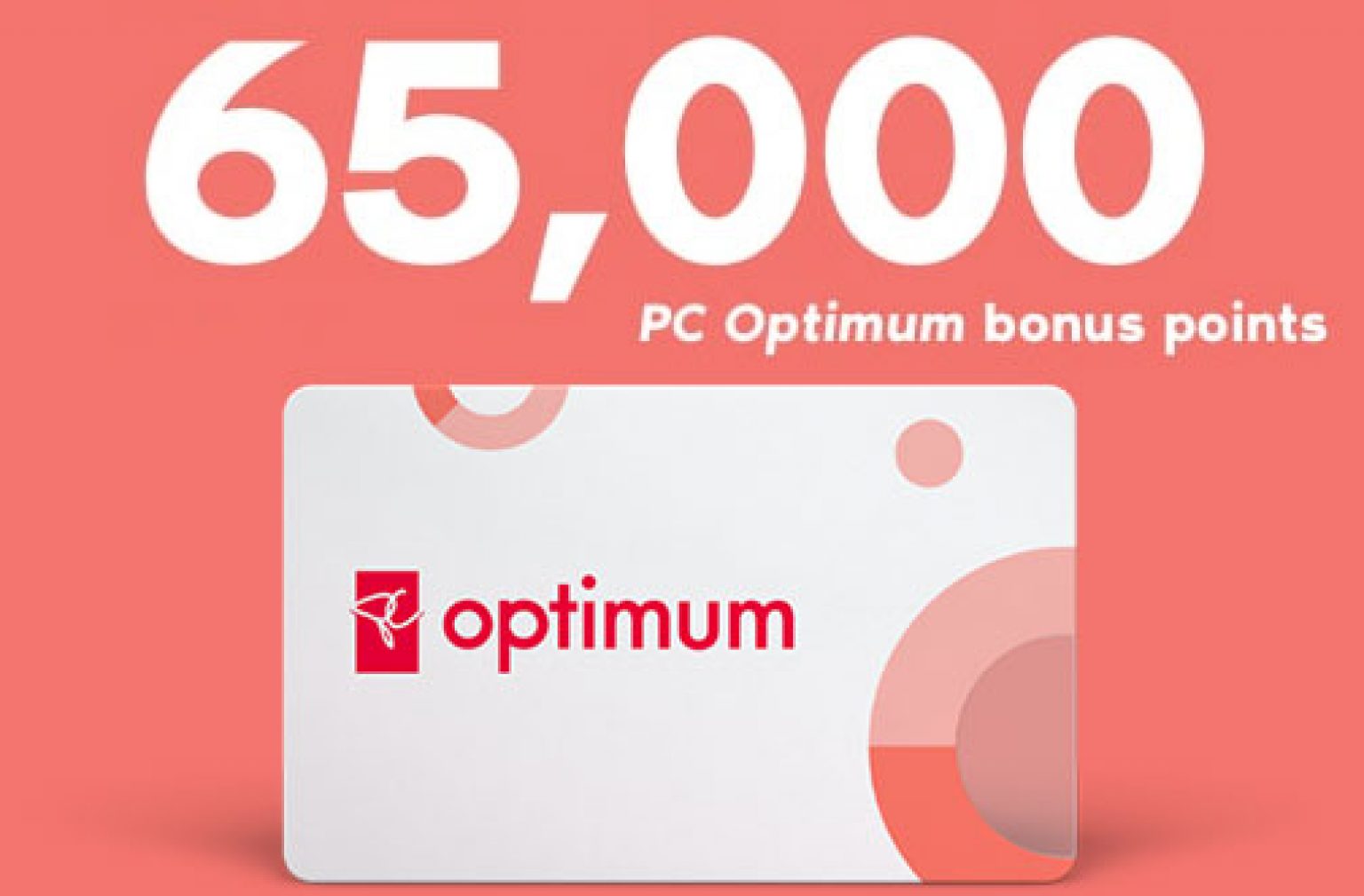 Get 65,000 Bonus PC Optimum Points — Deals from SaveaLoonie!