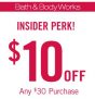 Bath & Body Works – $10 Off $30 Coupon