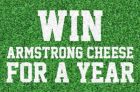 Win Armstrong Cheese for a Year Contest + Coupon