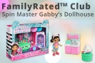 FamilyRated – Spin Master Gabby’s Dollhouse