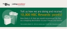 Survey – Earn 10,000 HBC Rewards Points