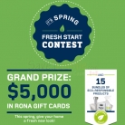 Rona $5000 Fresh Start Contest