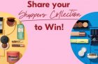 #MyShoppersCollection Contest