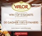 Win 1 of 10 Baskets Full of Valor Chocolate Products!